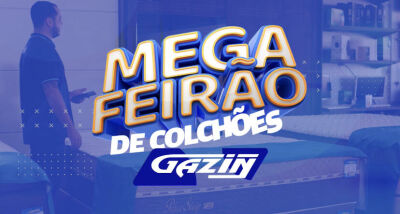 Imagem da notícia Imperdível: Mega Feirão de Colchões Gazin garante conforto com preço baixo