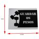 Imagem adicional 1 do item Placa de Identificação - Guardar Pesos