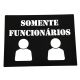 Imagem adicional 0 do item Placa de Identificação - Somente Funcionarios