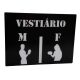 Imagem adicional 0 do item Placa de Identificação - Vestiário Masc/Fem