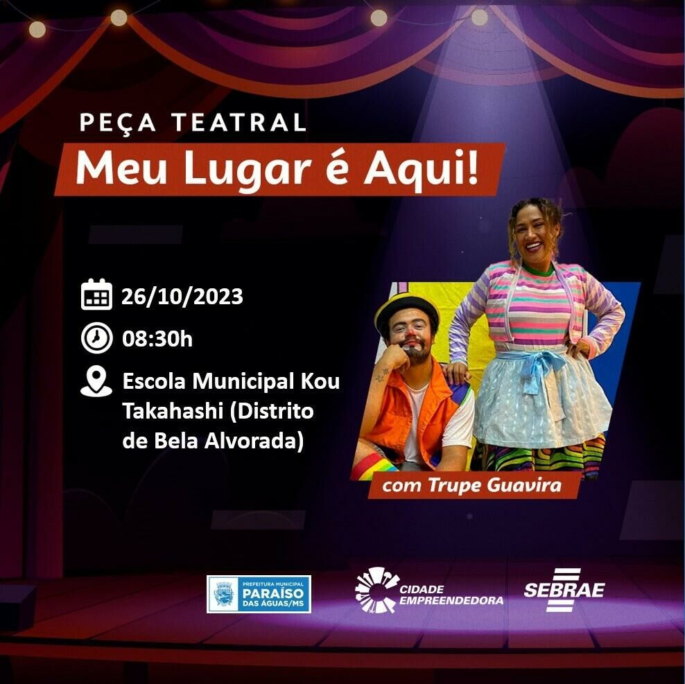 Imagem de compartilhamento para o artigo Peça teatral de sustentabilidade Meu lugar é aqui chega a Paraíso das Águas da MS Todo dia