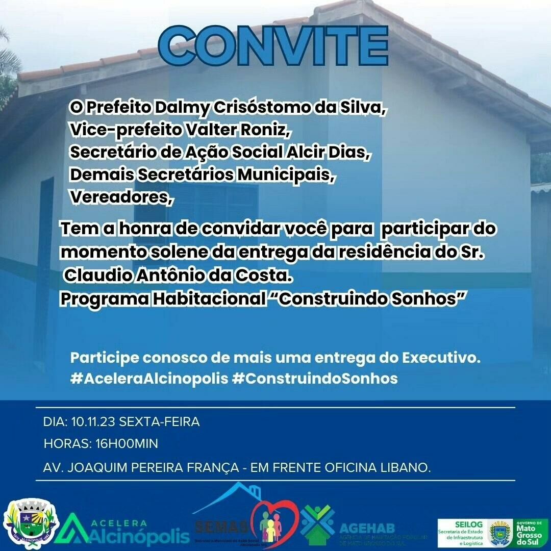 Imagem de compartilhamento para o artigo Prefeito Dalmy convida moradores de Alcinópolis para a entrega da residência do Sr. Claudio Antônio da Costa da MS Todo dia