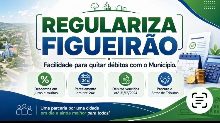 Imagem de compartilhamento para o artigo Regulariza Figueirão oferece até 100% de desconto para quitar dívidas com o município da MS Todo dia