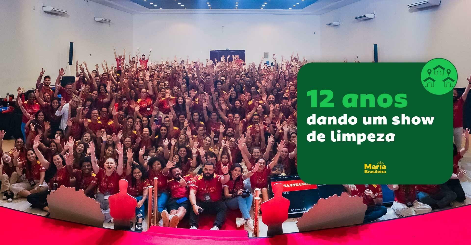 Imagem ilustrativa para o artigo Maria Brasileira: 12 anos limpando, brilhando e conquistando corações! da Maria Brasileira
