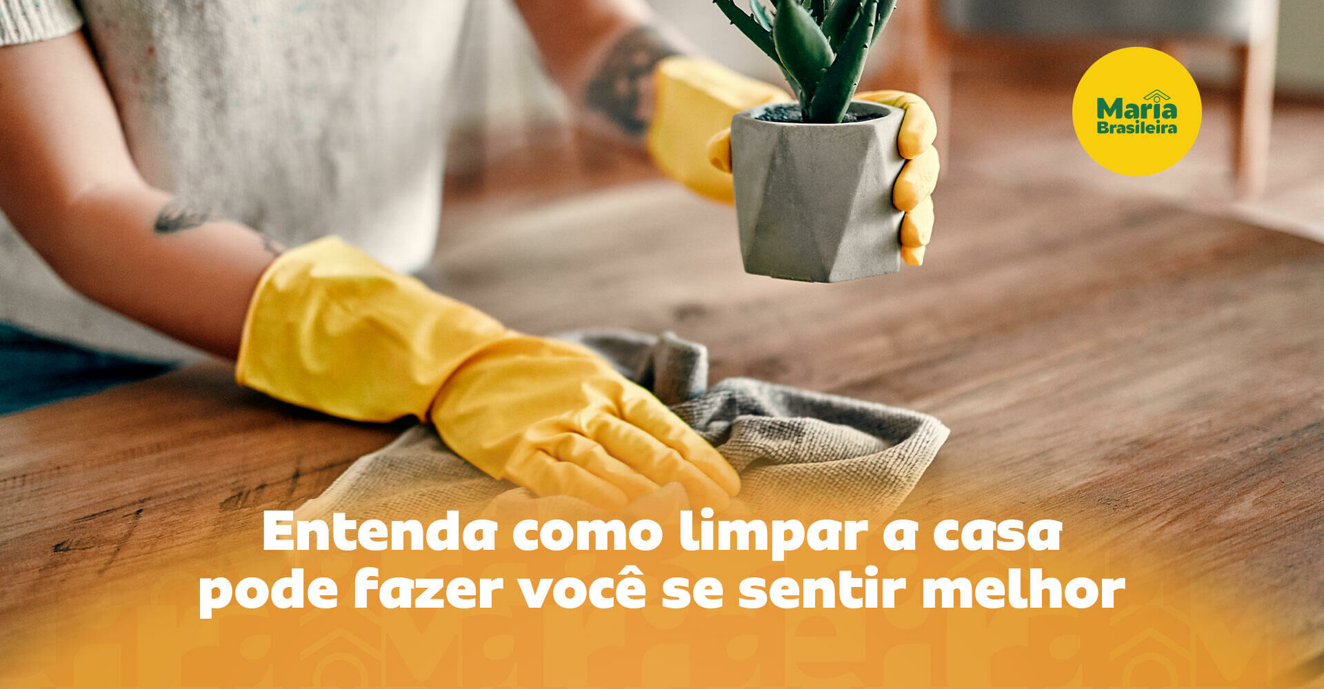 Imagem ilustrativa para o artigo Casa limpa, mente leve: como a faxina impacta diretamente no seu bem-estar emocional da Maria Brasileira