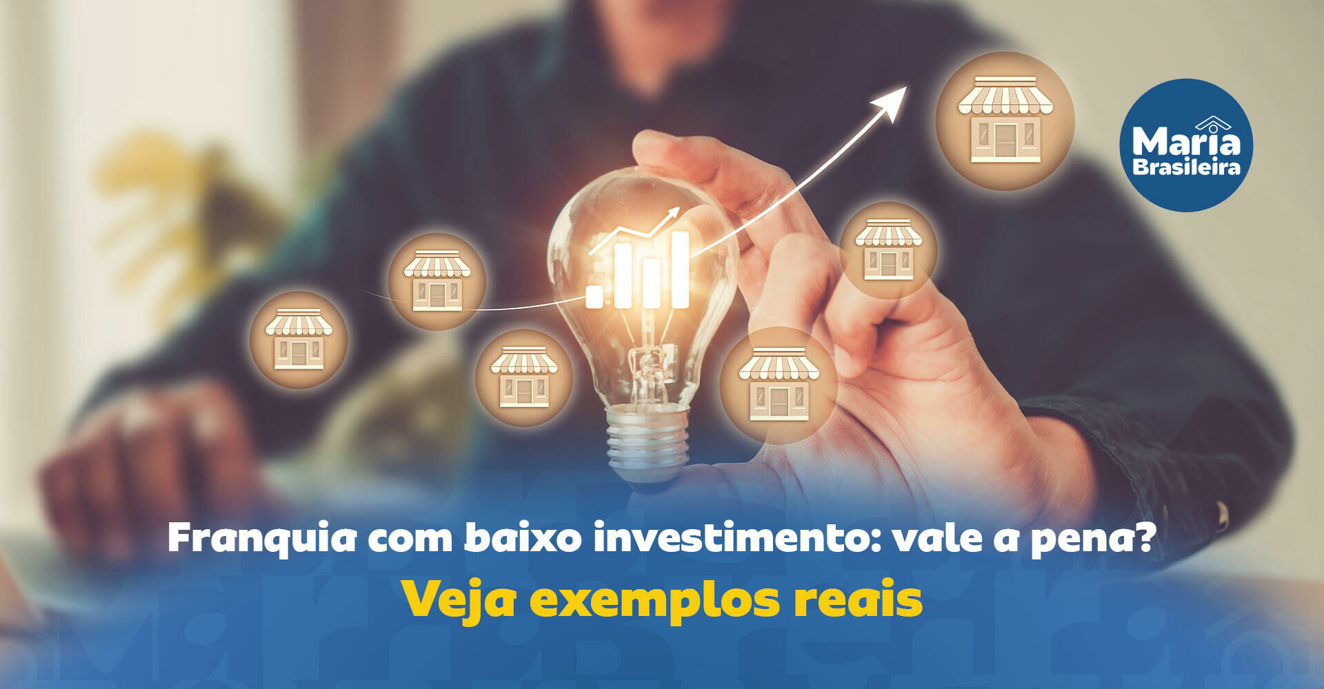 Imagem ilustrativa para o artigo Franquia de serviços e o retorno rápido: veja histórias de sucesso e nosso modelo na área de limpeza da Maria Brasileira