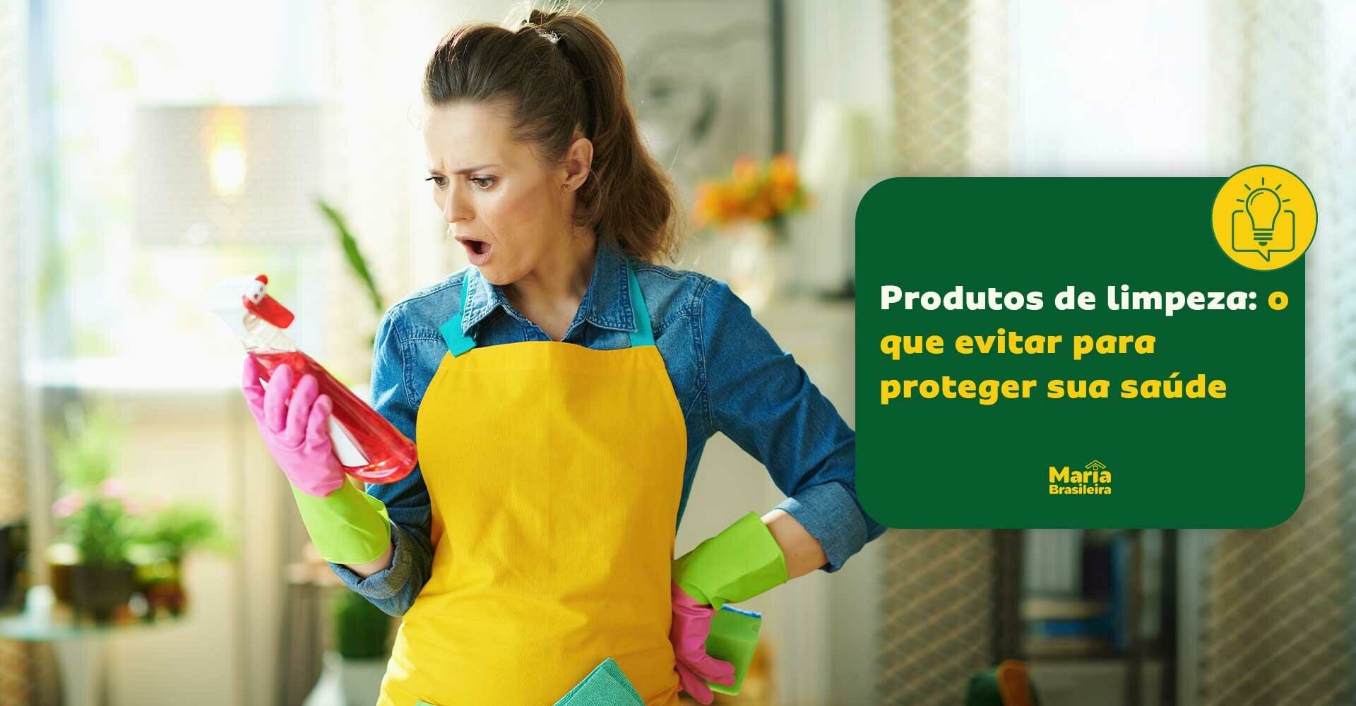 Imagem ilustrativa para o artigo Cuidado: conheça produtos de limpeza que exigem atenção redobrada da Maria Brasileira