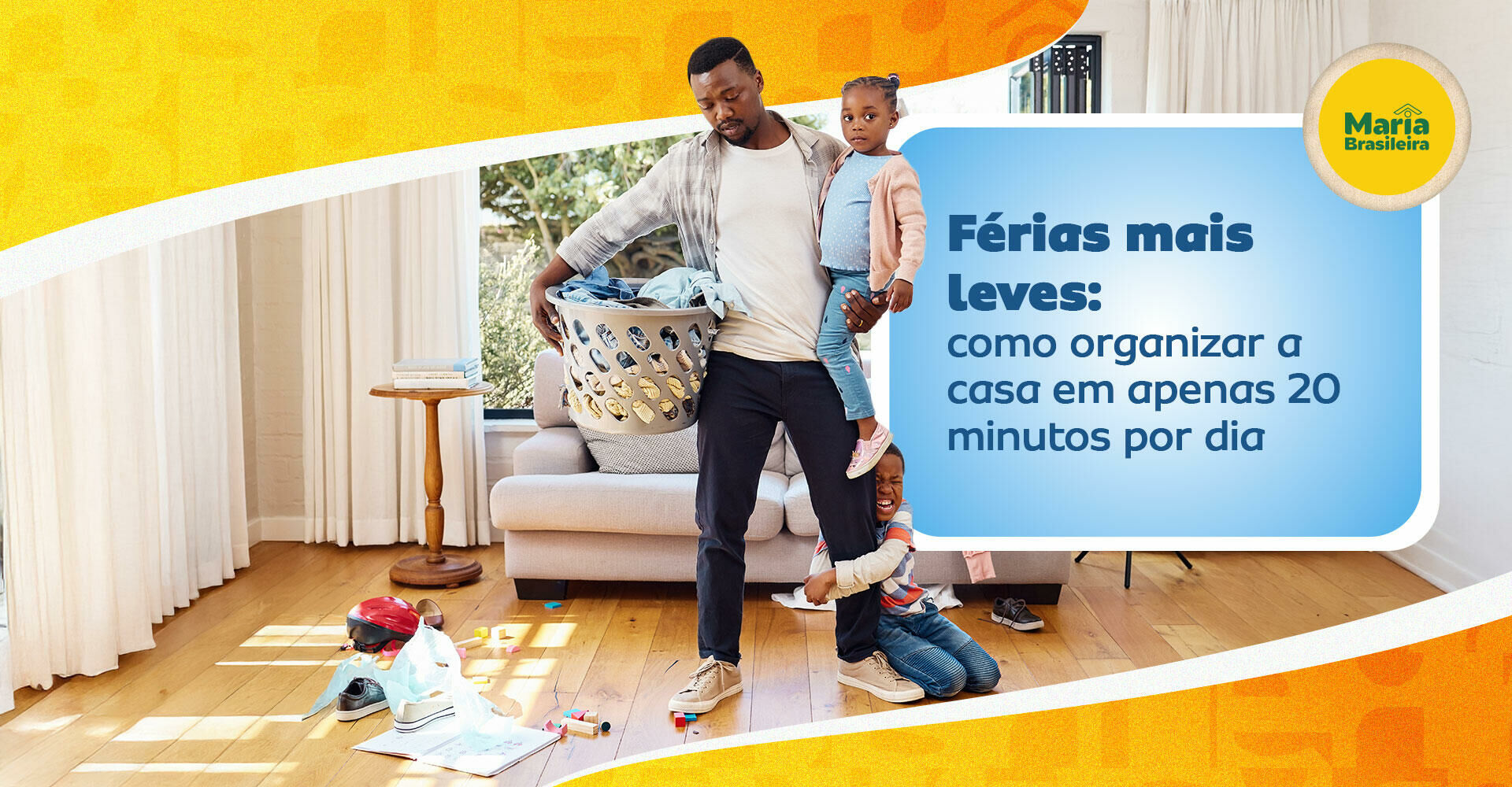 Imagem ilustrativa para o artigo Conhece a regra dos 20 minutos? Como organizar as tarefas domésticas de forma rápida nas férias da Maria Brasileira