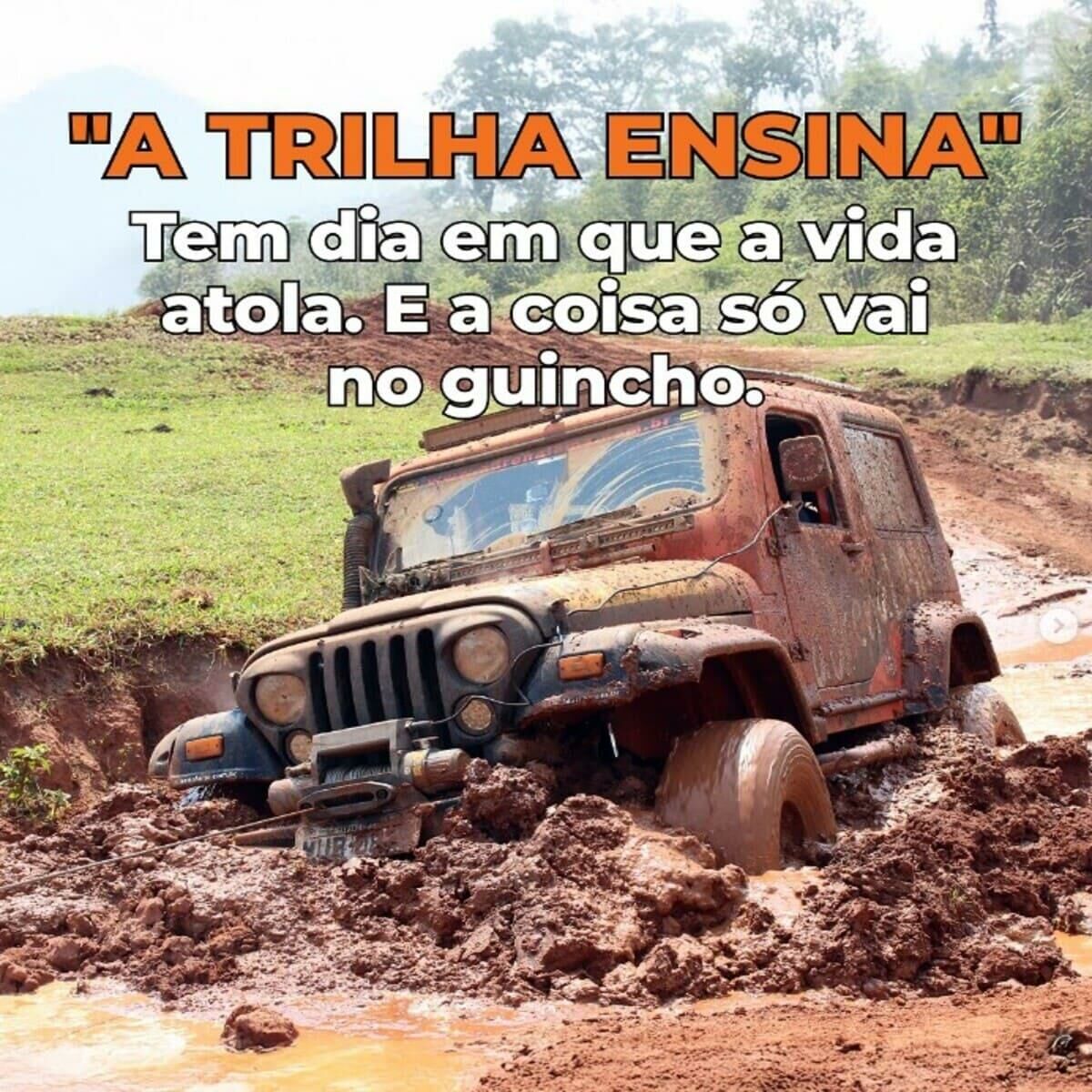 Imagem principal de A Trilha Ensina: Quando a Vida Atola, a Lama Vira História