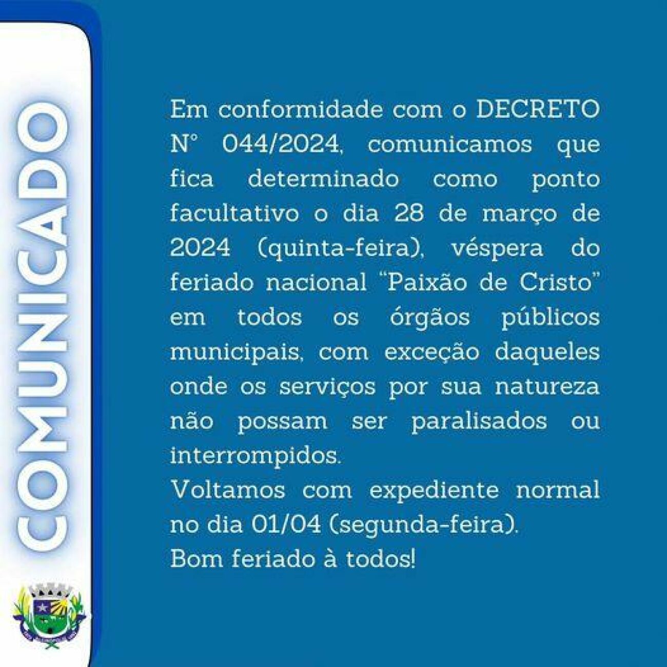 Ilustração da notícia Prefeitura de Alcinópolis determina ponto facultativo na véspera do feriado da MS Todo dia