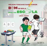 Imagem do produto BOM DE BOLA, BOM NA ESCOLA