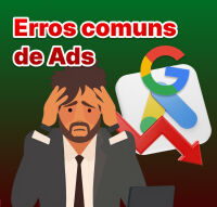 Imagem principal do artigo Os principais erros de quem começa a anunciar no Google | 5 erros