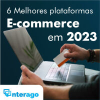 Main image of the article 6 E-commerce Platforms to Create Your Virtual Store 2023