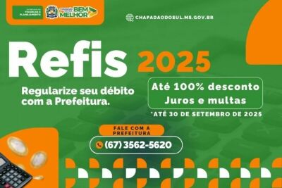 Imagem da notícia Chapadão do Sul lança Refis 2025 com até 100% de desconto em juros e multas