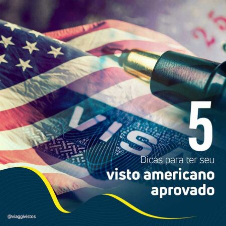 Imagem principal do artigo 5 Dicas para Aumentar Suas Chances de Ter o Visto Americano Aprovado