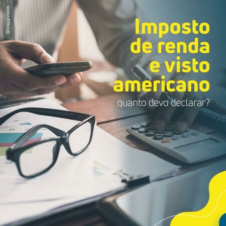 Imagem principal do artigo Imposto de renda e visto americano.