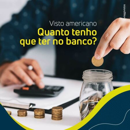 Imagem principal do artigo Visto Americano: Quanto preciso ter no banco?