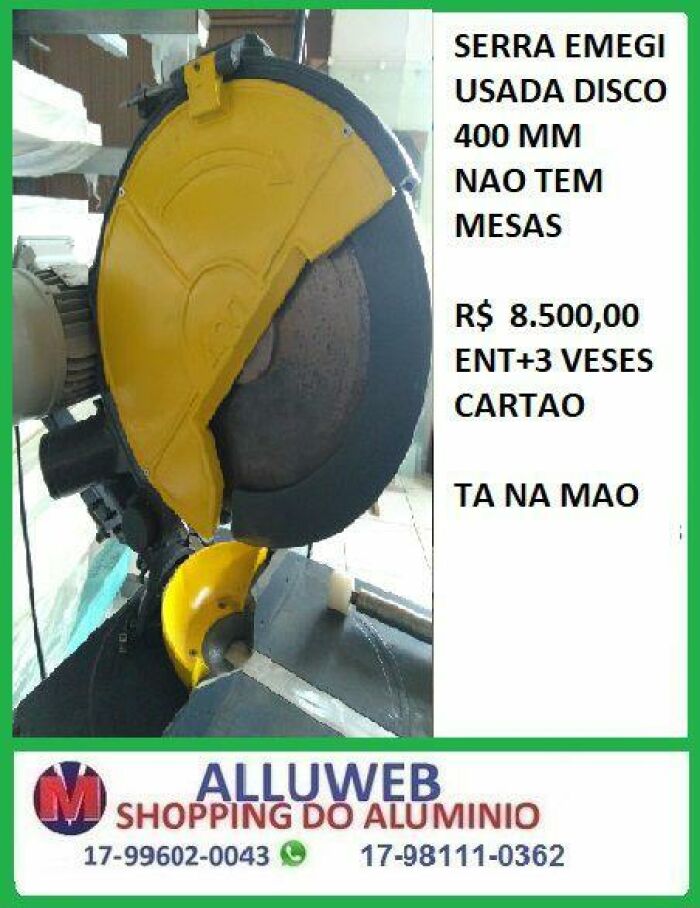 Imagem de SERRA MEIA ESQUADRIAS EMEGI DISCO 400 MM USADA PARA ESQUADRIAS DE ALUMINIO