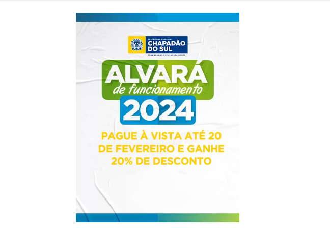 Imagem de compartilhamento para o artigo Prazo do Alvará 2024 com desconto segue até 20 de fevereiro em Chapadão do Sul da MS Todo dia