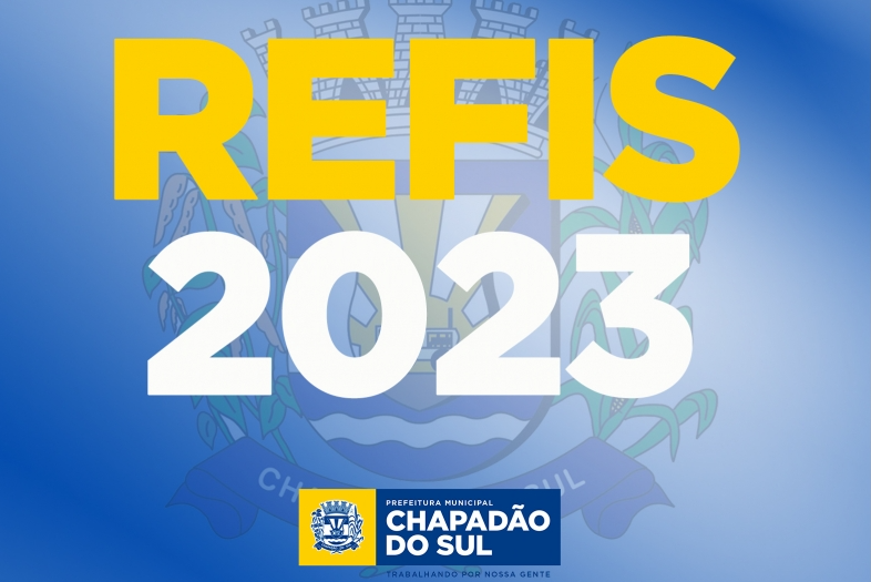 Imagem de compartilhamento para o artigo Contribuintes de Chapadão podem quitar dívidas com descontos especiais no Refis 2023 da MS Todo dia