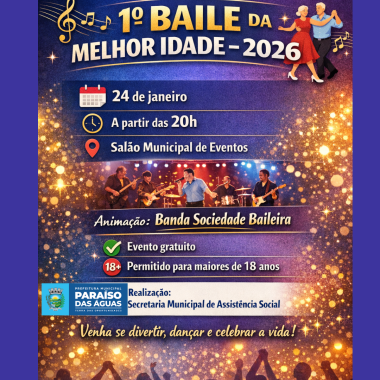 Imagem de compartilhamento para o artigo Em Paraíso das Águas, Primeiro Baile da Melhor Idade de 2026 acontece no próximo sábado da MS Todo dia