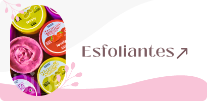 Clique e acesse a categoria Esfoliantes