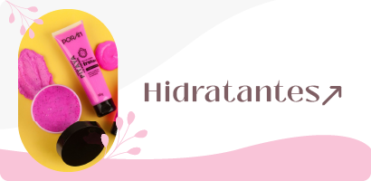 Clique e acesse a categoria Hidratantes