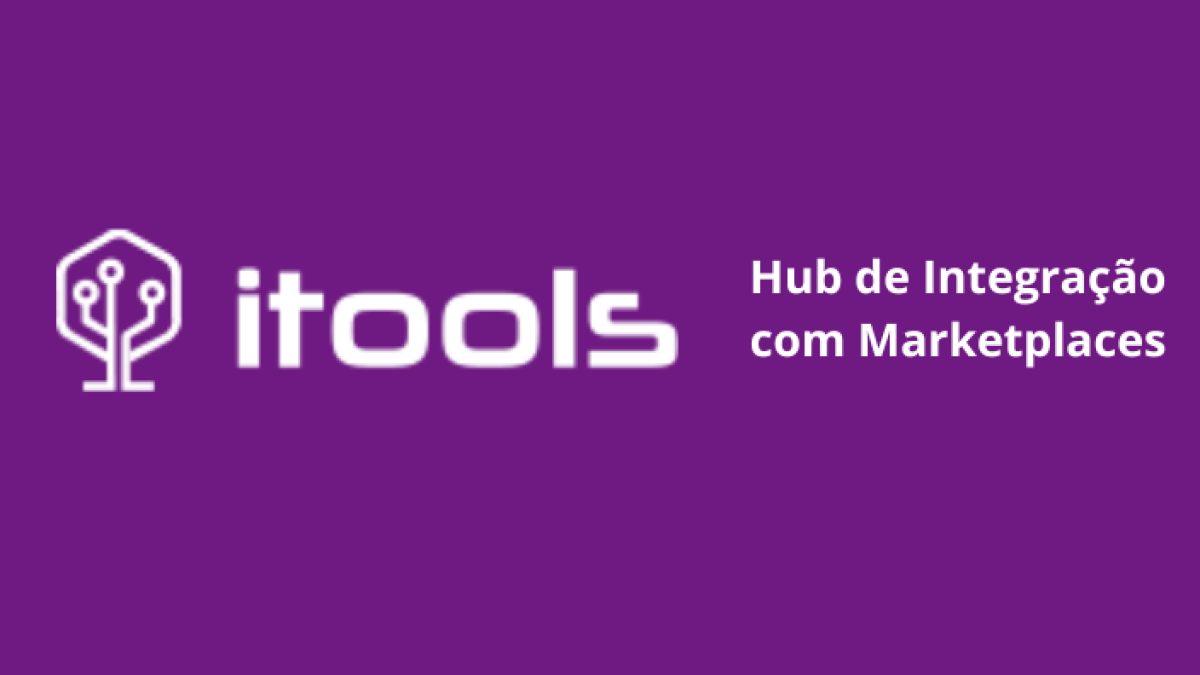 Imagem principal de Guia da Extensão #15 - ItoolsHub - Hub para integração com marketplaces e erps