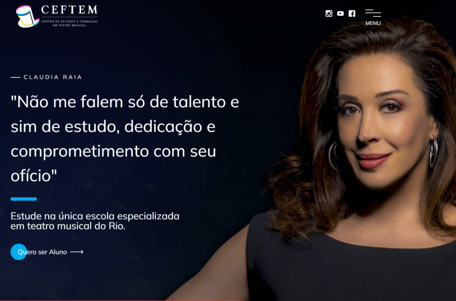 Imagem Professional Website - CEFTEM - Center for Studies and Training in Musical Theater Largest musical theater school in Rio de Janeiro Cláudia Raia is the min-ambassador