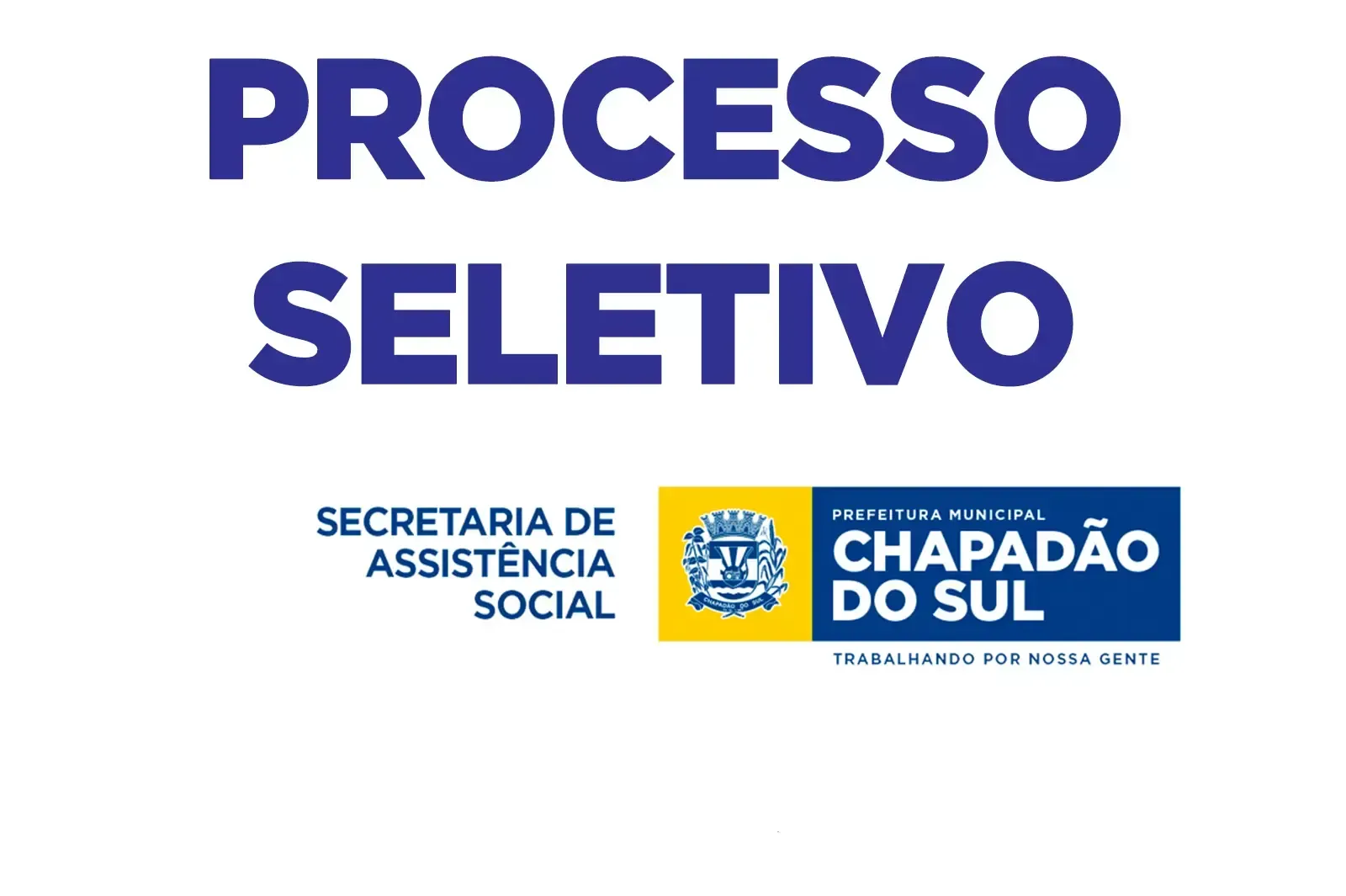 Imagem de compartilhamento para o artigo Prefeitura de Chapadão do Sul lança edital para Processo Seletivo Simplificado na área de Assistência Social da MS Todo dia