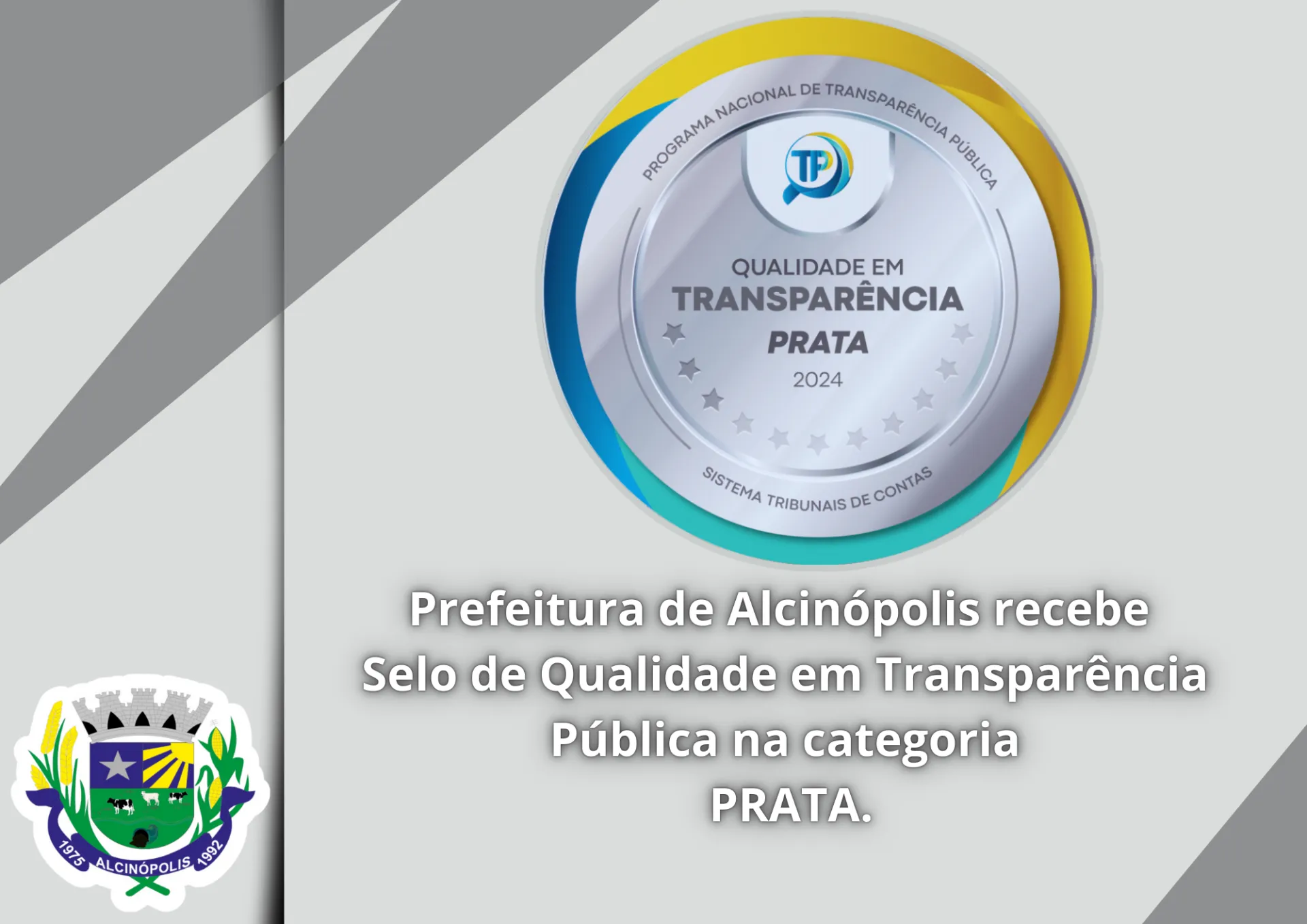 Imagem de compartilhamento para o artigo Prefeitura de Alcinópolis conquista selo prata em transparência pública da ATRICON da MS Todo dia