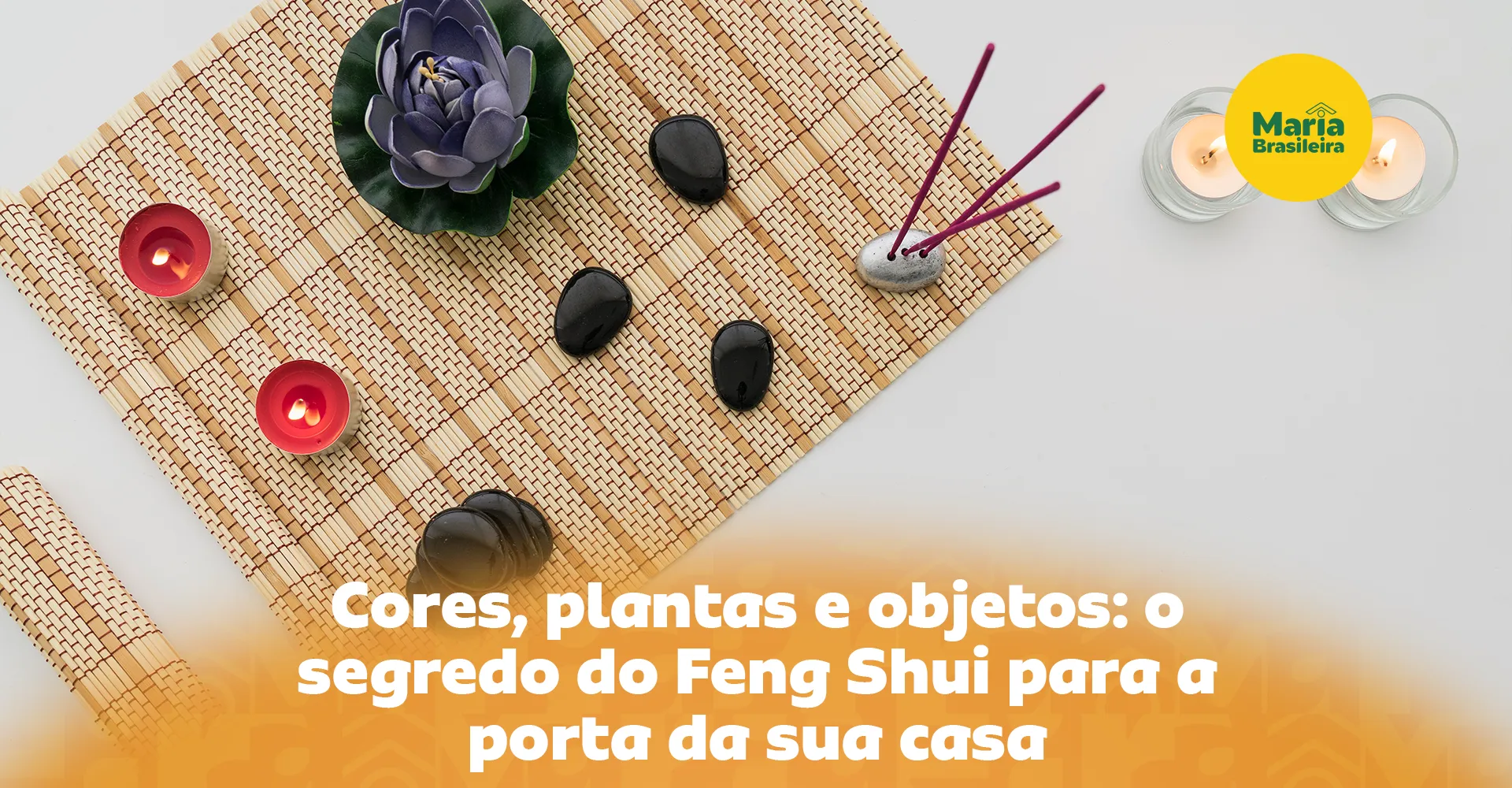 Imagem ilustrativa para o artigo A energia começa na entrada: dicas de Feng Shui para harmonizar sua porta de casa da Maria Brasileira