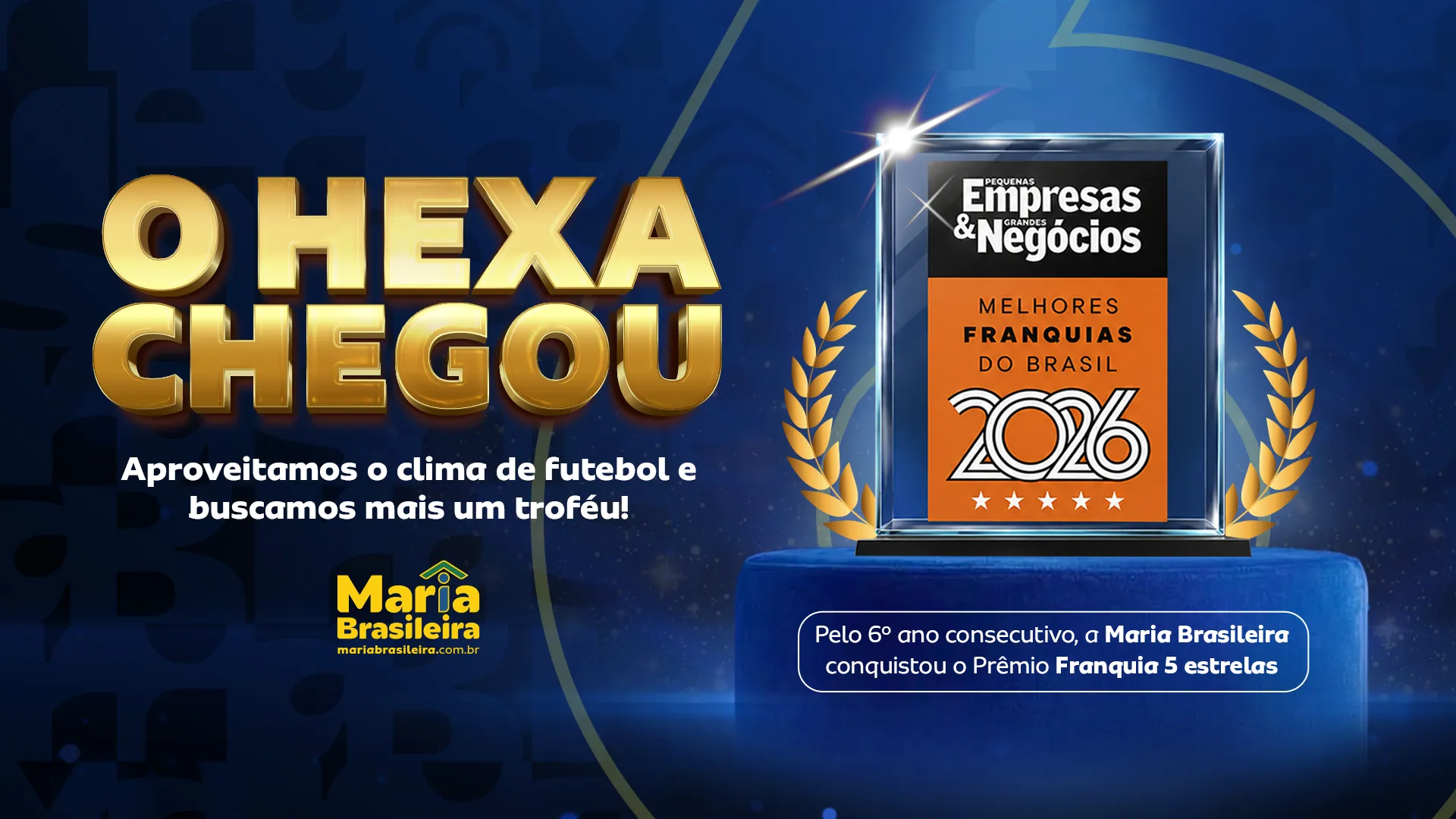 Imagem ilustrativa para o artigo Maria Brasileira reforça liderança no franchising ao ganhar o Prêmio Franquia 5 Estrelas da Maria Brasileira