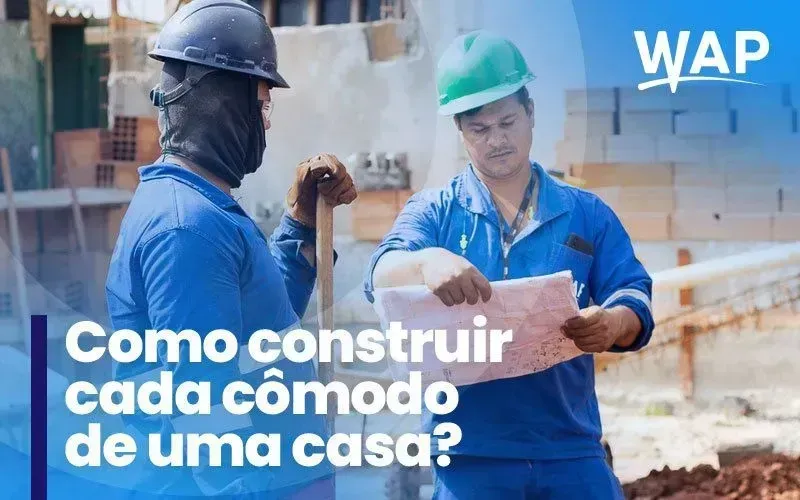 Imagem ilustrativa para o artigo Como construir cada cômodo de uma casa? da WAP Fundações