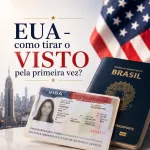 Imagem da notícia EUA - como tirar o visto pela primeira vez?